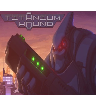 Titanium Hound Steam Key GLOBAL